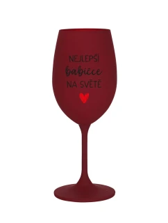 NEJLEPŠÍ BABIČCE NA SVĚTĚ - bordo sklenice na víno 350 ml
