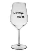 (NE)VINNÁ VÍLA - čirá nerozbitná sklenice na víno 470 ml